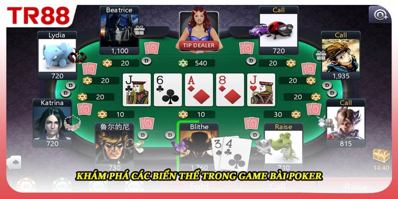 Khám phá các biển thể trong game bài poker